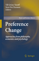 Preference Change: Approaches from philosophy, economics and psychology