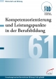 Kompetenzorientierung und Leistungspunkte in der Berufsbildung - Herbert Loebe; Eckart Severing