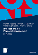 Internationales Personalmanagement - Marion Festing, Peter Dowling, Wolfgang Weber, Allen D. Engle