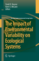 The Impact of Environmental Variability on Ecological Systems - David A. Vasseur; Kevin S. McCann