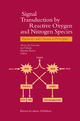 Signal Transduction by Reactive Oxygen and Nitroge