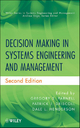 Decision Making in Systems Engineering and Management (Wiley Series in Systems Engineering and Management, 1, Band 1)