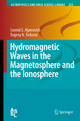 Hydromagnetic Waves in the Magnetosphere and the Ionosphere - Leonid S. Alperovich; Evgeny N. Fedorov