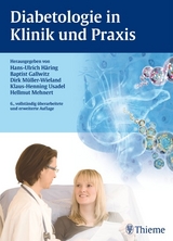 Diabetologie in Klinik und Praxis - Hans-Ulrich Häring, Baptist Gallwitz, Dirk Müller-Wieland, Klaus-Henning Usadel