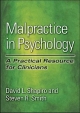 Malpractice in Psychology - David L. Shapiro; Steven R. Smith