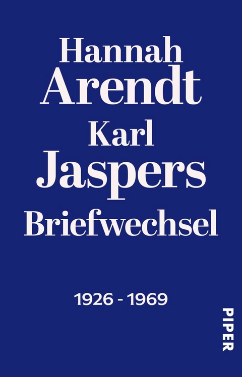 Briefwechsel -  HANNAH ARENDT,  Karl Jaspers
