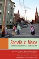 Somalis In Maine - Kimberly A. Huisman; Mazie Hough