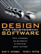 Design for Trustworthy Software - Peter C. Patton; Bijay Jayaswal