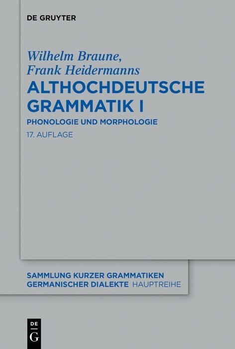 Althochdeutsche Grammatik I -  Wilhelm Braune