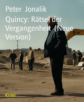 Quincy: Rätsel der Vergangenheit  (Neue Version) - Peter Jonalik