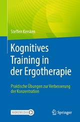 Kognitives Training in der Ergotherapie - Steffen Kersken