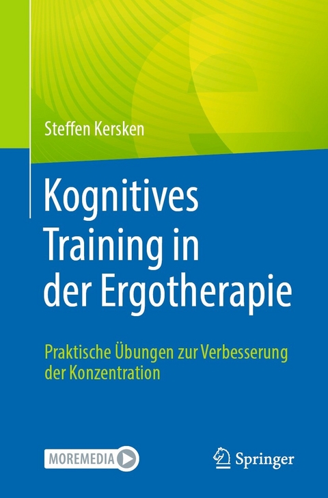 Kognitives Training in der Ergotherapie - Steffen Kersken