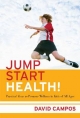 Jump Start Health! - David Campos