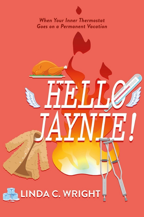 Hello Jaynie! -  Linda C. Wright
