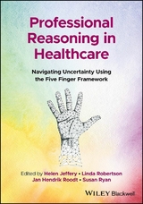 Professional Reasoning in Healthcare - 