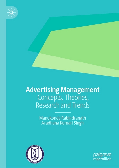 Advertising Management -  Manukonda Rabindranath,  Aradhana Kumari Singh
