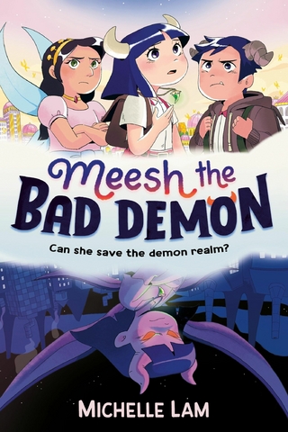 Meesh the Bad Demon - Michelle Lam