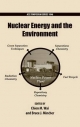 Nuclear Energy and the Environment - Chien M. Wai; Bruce Mincher