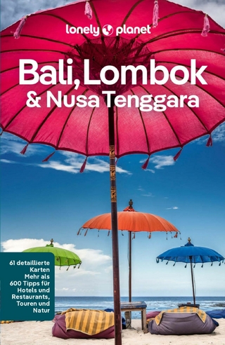 LONELY PLANET Reiseführer E-Book Bali, Lombok & Nusa Tenggara - Virginia Maxwell; Mark Johanson; Sofia Levin …