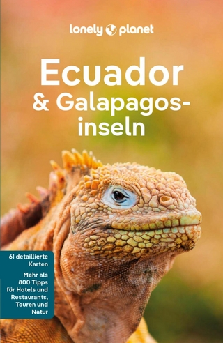 LONELY PLANET Reiseführer E-Book Ecuador & Galápagosinseln - Isabel Albiston; Jade Bremner; Brian Kluepfel …