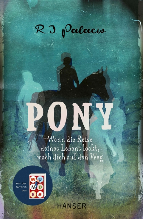 Pony -  R.J. Palacio