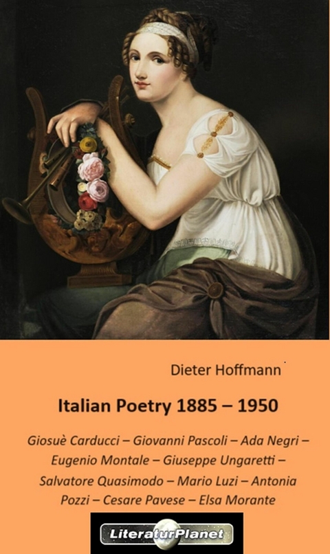 Italian Poetry 1885 – 1950 - Dieter Hoffmann