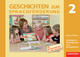 Geschichten zur Sprachförderung / Geschichten zur Sprachförderung - Erzählen in Kindergarten und Grundschule - Marlies Koenen