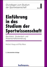 Einführung in das Studium der Sportwissenschaft - Herbert Haag, Filip Mess