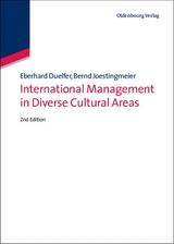 International Management in Diverse Cultural Areas - Eberhard Dülfer, Bernd Jöstingmeier