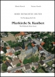 Ein Rundgang durch die Pfarrkirche St. Kunibert (Werl-Büderich, Kreis Soest) - Elsbeth Mawick; Markus Mawick