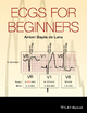 ECGs for Beginners - Antoni Bay&  amp;  eacute;  s de Luna