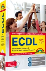ECDL - Das komplette Kursbuch für Office 2010 und Windows 7 - Brendan Munnelly, Paul Holden