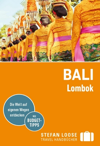 Stefan Loose Reiseführer E-Book Bali, Lombok - Mischa Loose; Moritz Jacobi