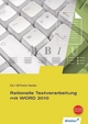 Rationelle Textverarbeitung mit WORD 2010