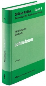 Lohnsteuer - Jürgen Kirschbaum, Markus Beckers