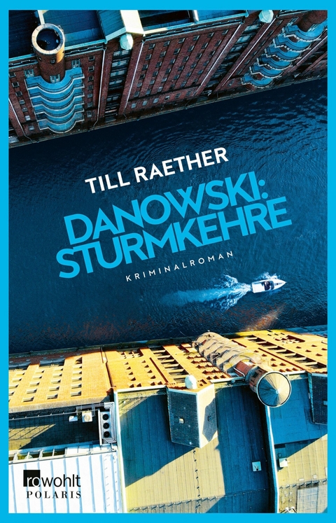 Danowski: Sturmkehre -  Till Raether