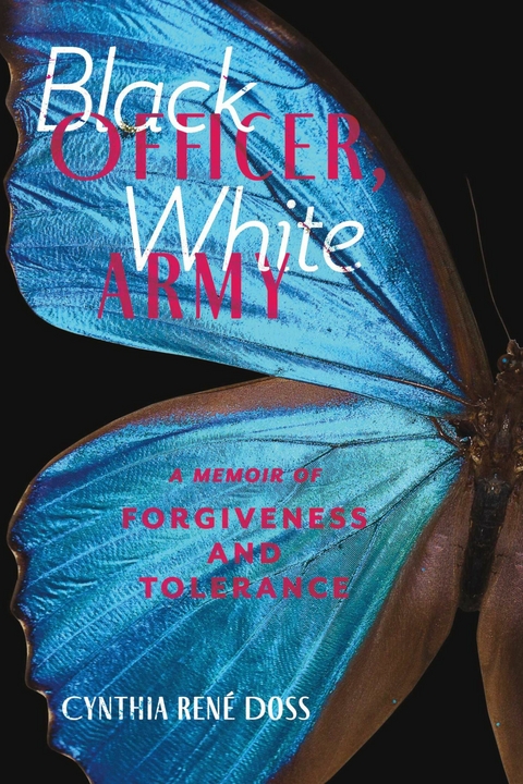 Black Officer, White Army -  Cynthia Rene Doss