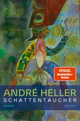 Schattentaucher -  André Heller