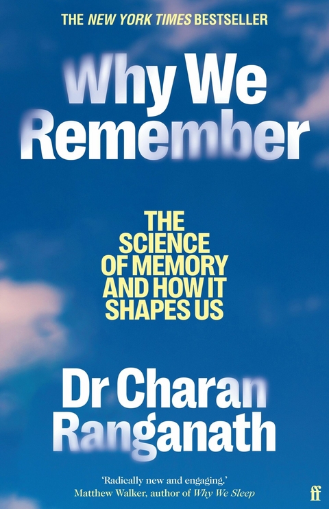 Why We Remember -  Charan Ranganath