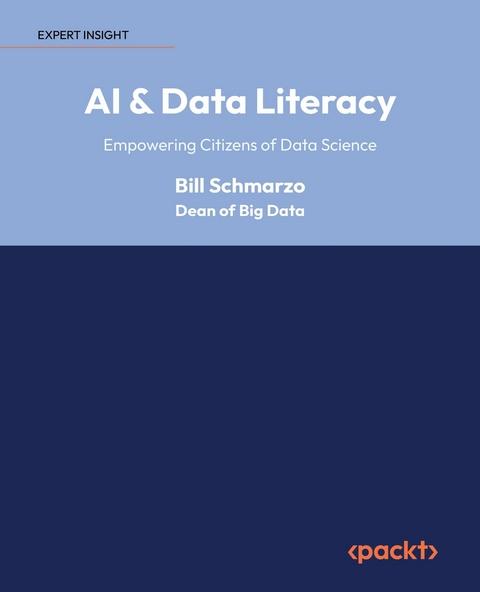 AI & Data Literacy -  Bill Schmarzo