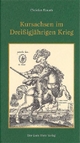 Kursachsen im Dreißigjährigen Krieg