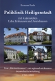 Poliklinik Heiligenstadt mit Außenstellen Uder, Ershausen und Arenshausen: Vom "Hustenkonsum" zur regional wirksamen Gesundheitseinrichtung (1949-1990)