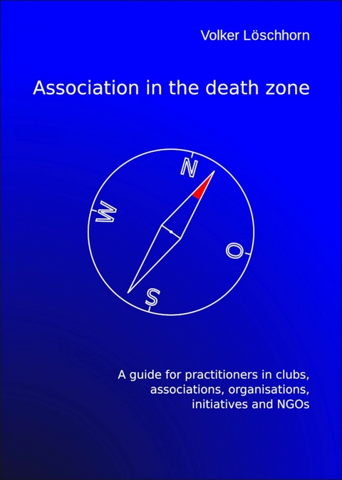 Association in the death zone -  Volker Löschhorn