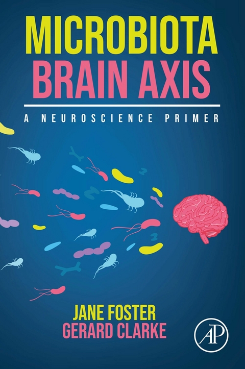 Microbiota Brain Axis -  Gerard Clarke,  Jane Foster
