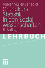 Grundkurs Statistik in den Sozialwissenschaften - Volker Müller-Benedict