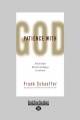 Patience with God - Frank Schaeffer