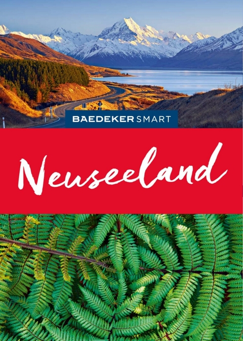 Baedeker SMART Reiseführer E-Book Neuseeland -  Bruni Gebauer,  Stefan Huy
