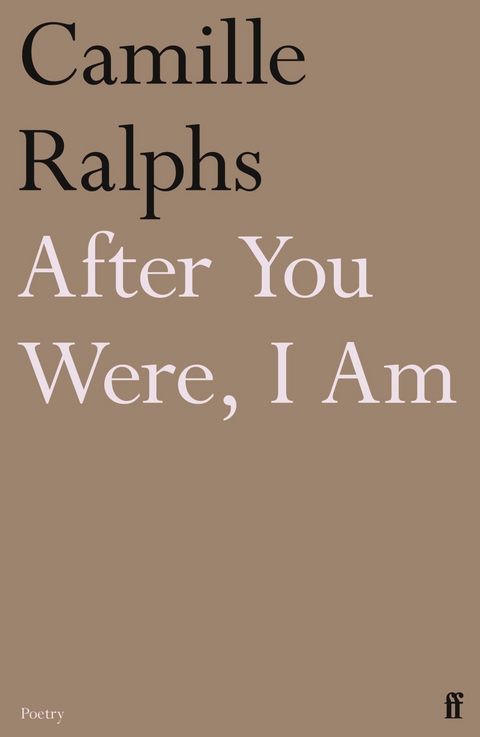After You Were, I Am -  Camille Ralphs