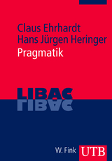 Pragmatik - Claus Ehrhardt, Hans Jürgen Heringer