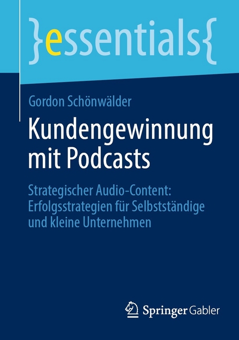Kundengewinnung mit Podcasts -  Gordon Schönwälder